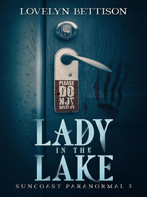 Title details for Lady in the Lake by Lovelyn Bettison - Available